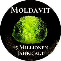 Moldavit 15 Millionen Jahre alt